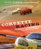 (image for) Corvette Racing: The Complete Competition History Sebring to LM
