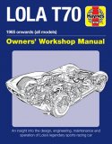 (image for) Lola T70 Owners' Workshop Manual - 1965 Onwards, All Models