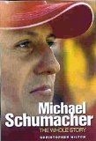 (image for) Michael Schumacher: The Whole Story