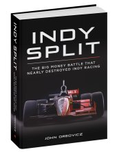 (image for) Indy Split by John Oreovicz