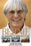 (image for) Bernie: The Biography of Bernie Ecclestone (Softbound)