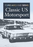 (image for) Ford Archive Gems: Classic US Motorsport