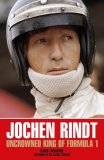 (image for) Jochen Rindt Uncrowned King of Formula 1 (Softbound)