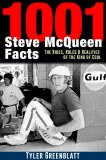 (image for) 1001 Steve McQueen Facts: