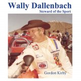 (image for) Wally Dallenbach: Steward of the Sport by Gordon Kirby