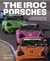 (image for) The IROC Porsches by Matt Stone