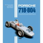 (image for) PORSCHE 718 + 804: An Adventure into F1 During the 1.5 Litre Era