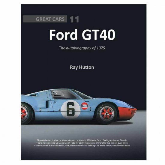 (image for) Ford GT40: The Autobiography of 1075 - Click Image to Close