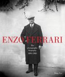 (image for) Enzo Ferrari: The Photographic Biography 1898 - 1988