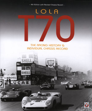 (image for) Lola T70: The Racing History & Individual Chassis Record-4th ED
