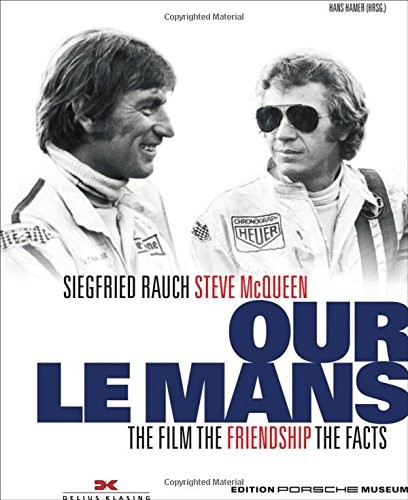 (image for) Our Le Mans: The Movie, The Friendship, The Facts - Click Image to Close