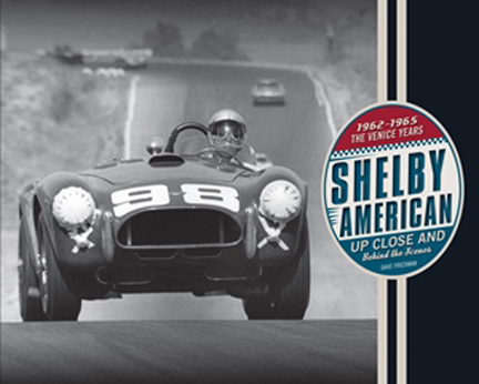 (image for) Shelby American: Up Close and Behind the Scenes