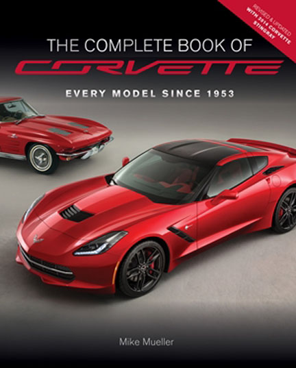 (image for) The Complete Book of Corvette: Every Model Since 1953