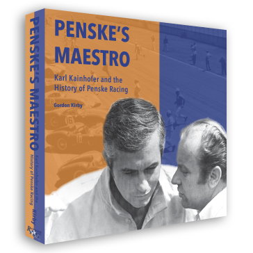 (image for) Penske's Maestro:Karl Kainhofer & the History of Penske Racing