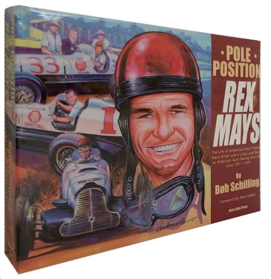 (image for) Pole Position Rex Mays American Racing Driver 1931–49 - Click Image to Close