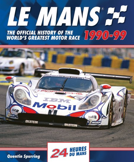 (image for) Le Mans 1990-99:Official History the World's Greatest Race - Click Image to Close