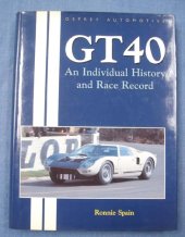 (image for) GT40: An Individual History and Race Record