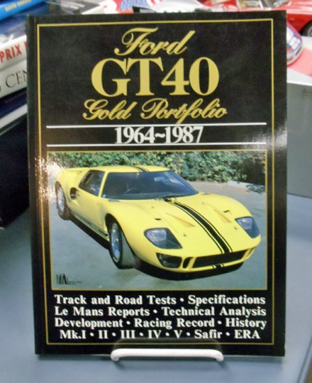 (image for) Ford GT40 Gold Portfolio 1964 - 1987 - Click Image to Close