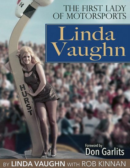 (image for) Linda Vaughn: The First Lady of Motorsports - Click Image to Close