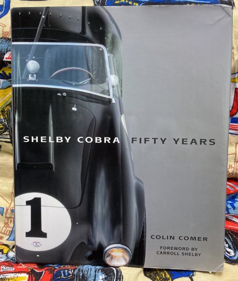 (image for) Shelby Cobra Fifty Years by Coiin Comer - Click Image to Close
