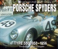 (image for) Porsche Spyders: Type 550, 1953 - 1956