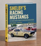 (image for) Shelby's Racing Mustangs: My Years Inside Carroll's Mustang Racing Teams