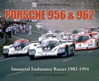(image for) Porsche 956 & 962: Immortal Endurance Racers 1982-1994
