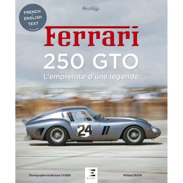 (image for) Ferrari 250 GTO: L'empreinte d'une légende