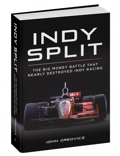 (image for) Indy Split by John Oreovicz - Click Image to Close