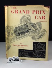 (image for) The Grand Prix Car, Volume One by Lawrence Pomeroy