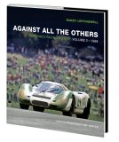 Against All The Others: Porsche’s Racing History, Volume 2 - 1969 (image for) Against All The Others: Porsche’s Racing History, Volume 2 - 1969