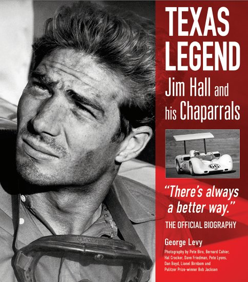 (image for) TEXAS LEGEND: Jim Hall and His Chaparrals - Click Image to Close