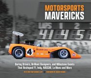 "Motorsports Mavericks" by Pete Biro & George Levy (image for) "Motorsports Mavericks" by Pete Biro & George Levy