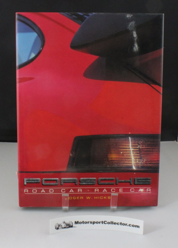 (image for) Porsche: Road Car - Race Car by Roger W. Hicks