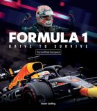 (image for) The Formula 1 Drive to Survive: The Unofficial Companion