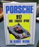 (image for) Porsche 917: The Ultimate Weapon