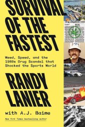 (image for) 'Survival of the Fastest' by Randy Lanier with AJ Baime