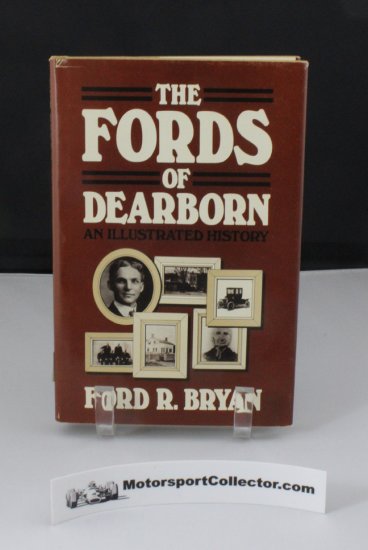 (image for) The Fords of Dearborn - An Illustrated History - Click Image to Close