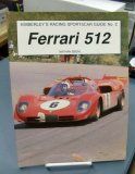 (image for) Ferrari 512: Kimberley's Racing Sportscar Guide #2
