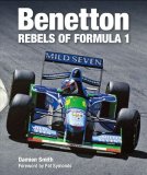 (image for) Benetton: Rebels of Formula 1 by Damien Smith