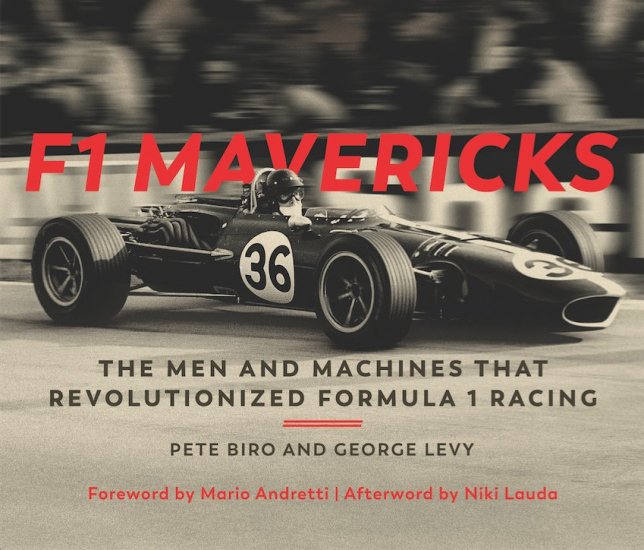 (image for) F1 Mavericks by Pete Biro and George Levy - Click Image to Close