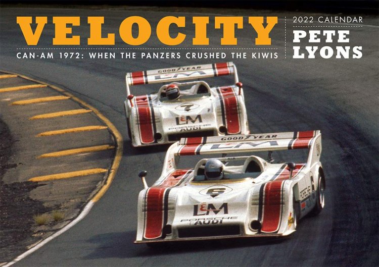 (image for) Pete Lyons - Can Am - Velocity 2022 Calendar - Click Image to Close