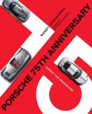 (image for) Porsche 75th Anniversary: Expect the Unexpected by Randy Leffingwell
