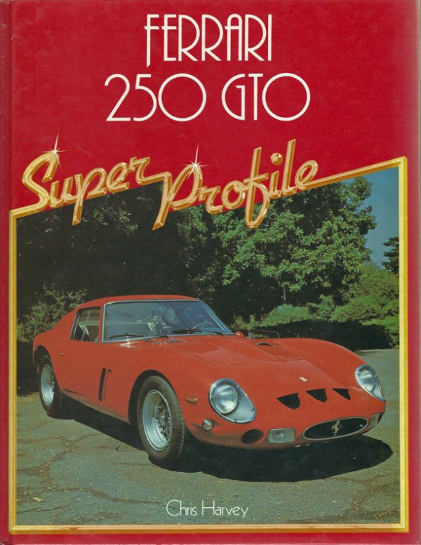 (image for) Ferrari 250 GTO by Keith Bluemel w/ Jess G. Pourret