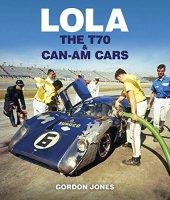 (image for) Lola: The T70 and Can-Am Cars