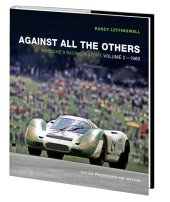 Against All The Others: Porsche’s Racing History, Volume 2 - 1969 (image for) Against All The Others: Porsche’s Racing History, Volume 2 - 1969