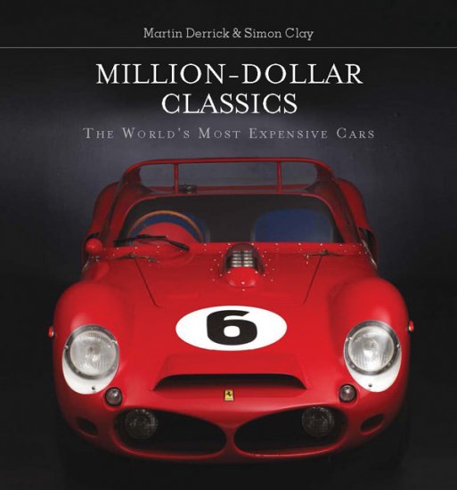 (image for) Million-Dollar Classics: The World's Most Expensive Cars - Click Image to Close