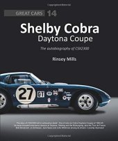 (image for) Shelby Cobra Daytona Coupe: The autobiography of CSX2300