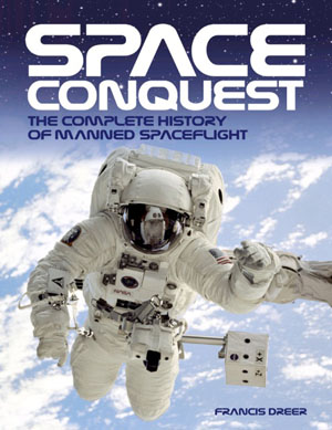 (image for) Space Conquest: The Complete History of Manned Spaceflight - Click Image to Close