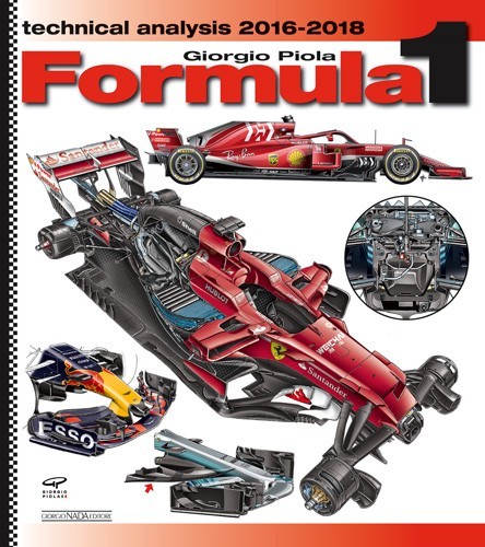 (image for) Formula 1 2016-2018 Technical Analysis - Georgio Piola - Click Image to Close